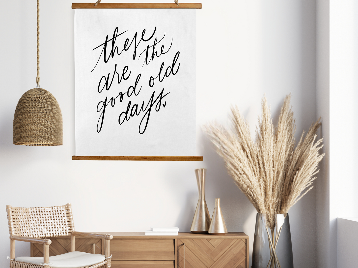 These are the Good Old Days | Heartwarming Quote Trendy Wall Art Print | Positive Quote Poster | Large Living Room Wall Art | Hand Lettered