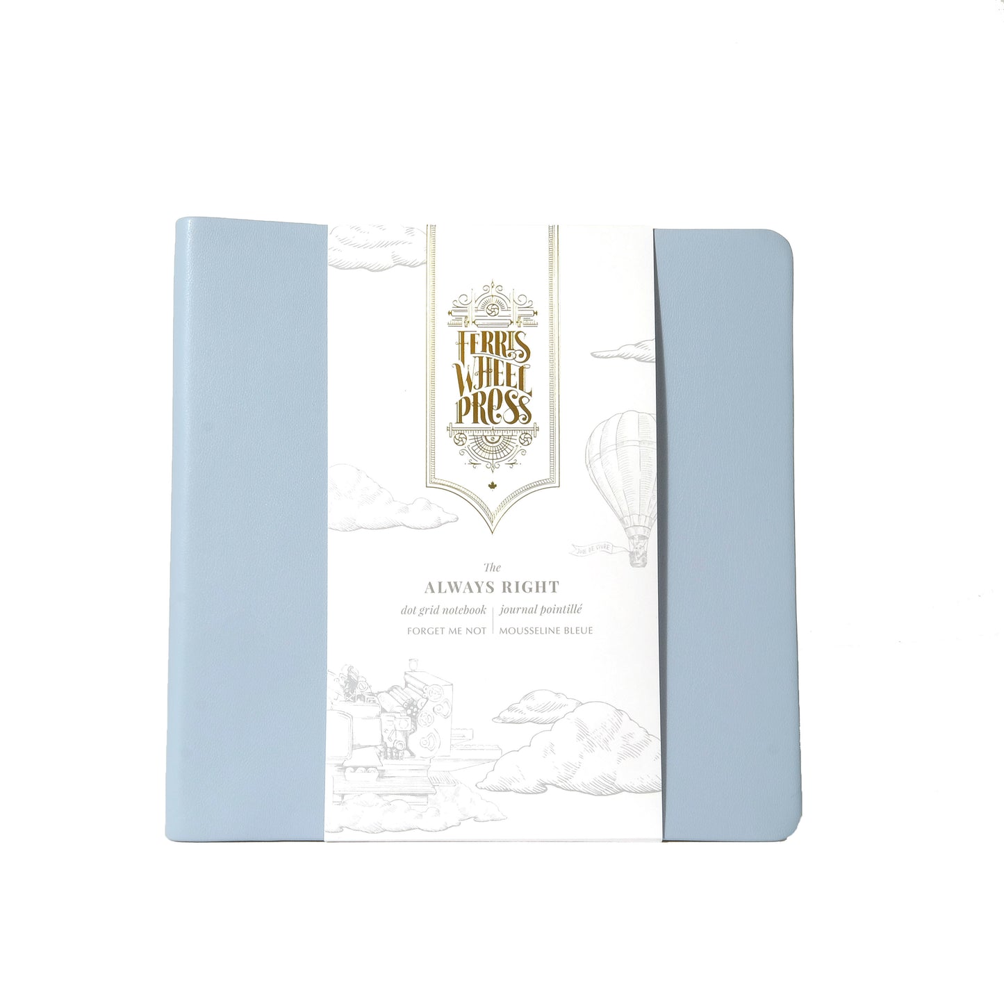 Always Right Square Fether Notebook by Ferris Wheel Press