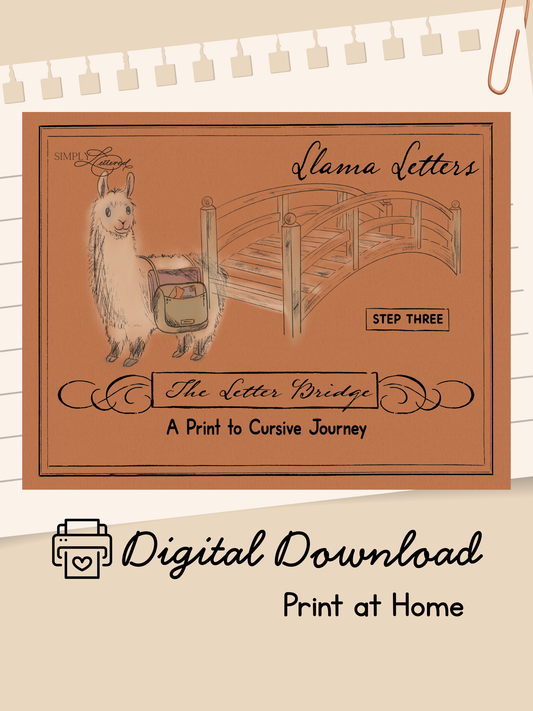 The Letter Bridge™ Step Three | Llama Letters | Print and Cursive Penmanship Practice Workbook | Digital Download