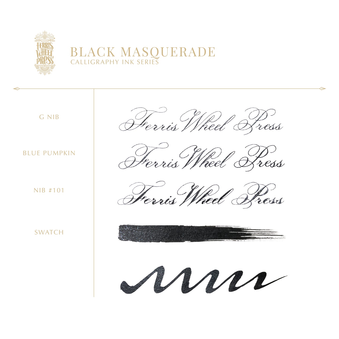 Black Masquerade | Ferris Wheel Press Fanciful Events Calligraphy Ink